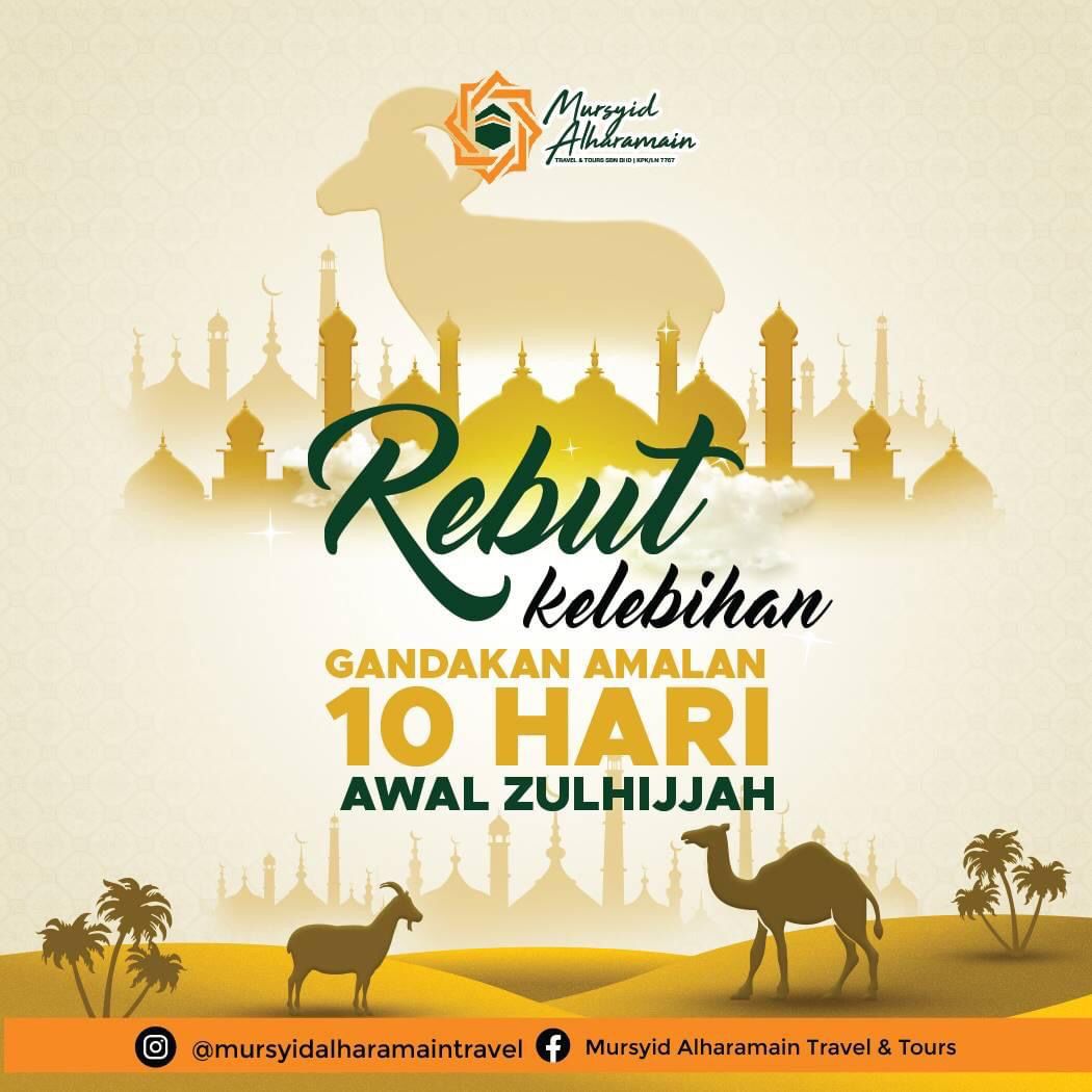 Gandakan amalan 10 hari awal zulhijjah